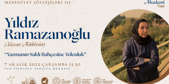 Yıldız Ramazanoğlu Van’da söyleşi düzenleyecek