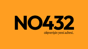 Türkiye'nin Yeni Online Alışveriş Devri NO432 Kapılarını Açtı!